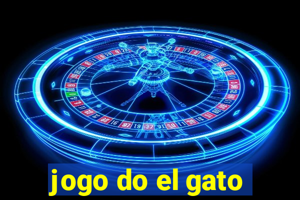 jogo do el gato